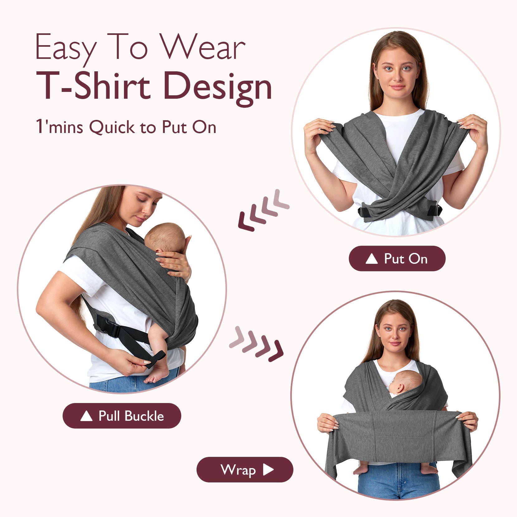 Easy-to-wear gray baby wrap carrier with T-shirt design; hands-free babywearing in 1 minute. Buckle and wrap steps.
